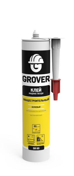 Фото Клей Жидкие гвозди общестроительный Grover GR 60 бежевый  300мл